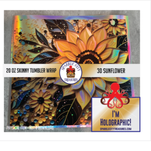 3D Sunflower – 20 Oz Skinny Straight Tumbler Wrap